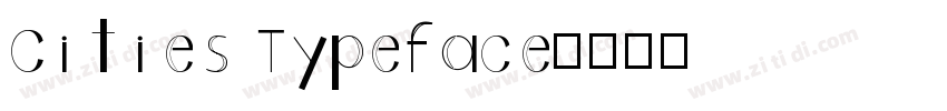 Cities Typeface字体转换